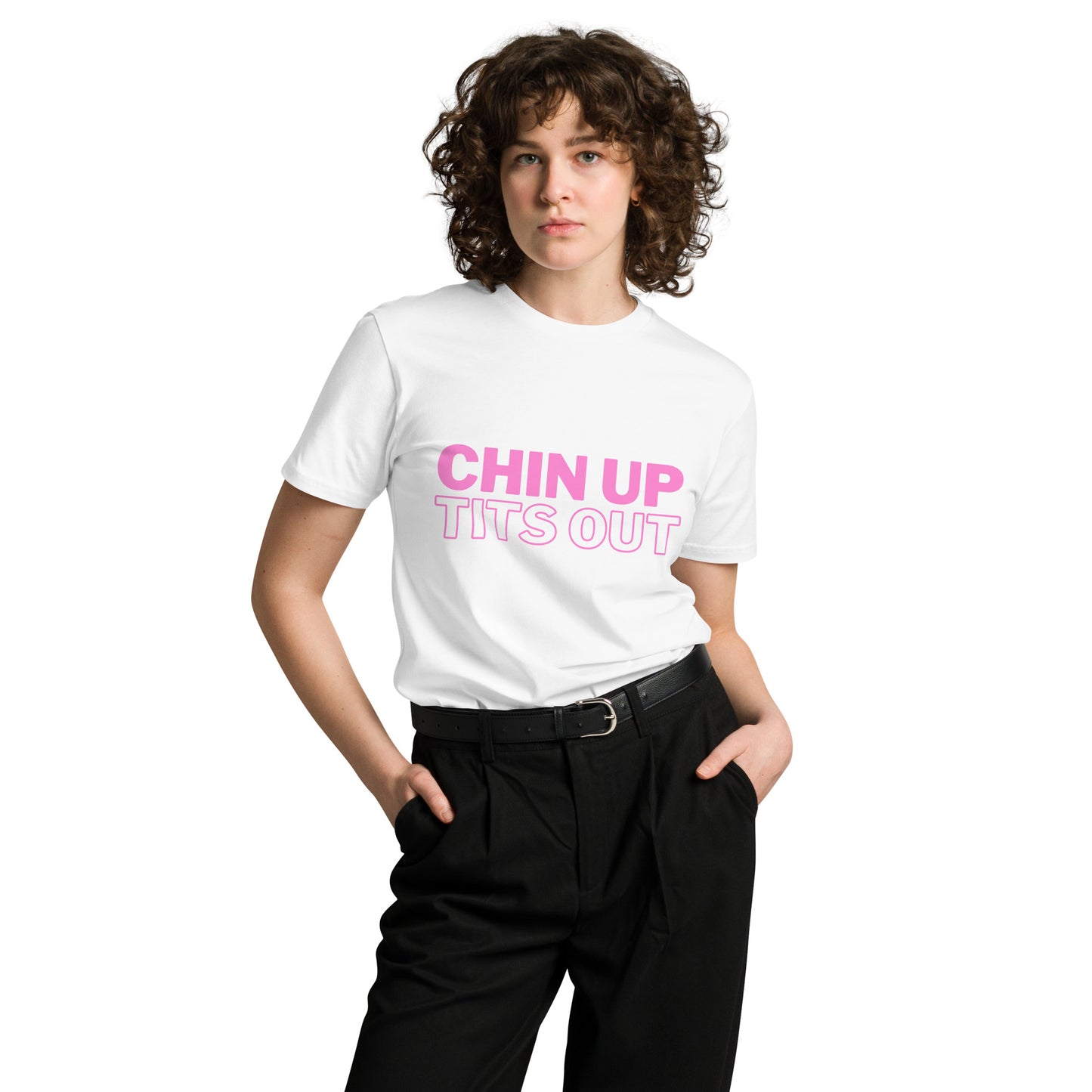 CHIN UP TITS OUT - Unisex Premium Soft-Touch Tee Pink