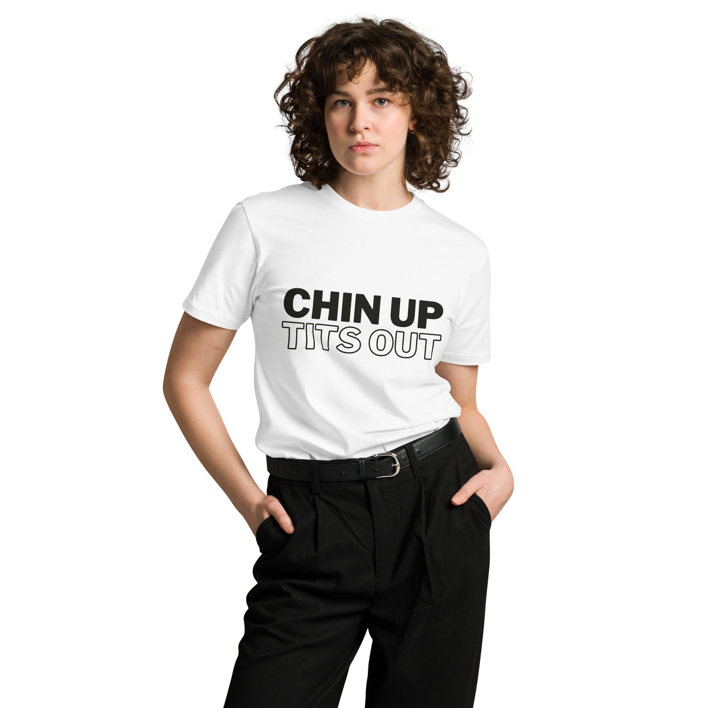 CHIN UP TITS OUT - Unisex Premium Soft-Touch Tee White/Black