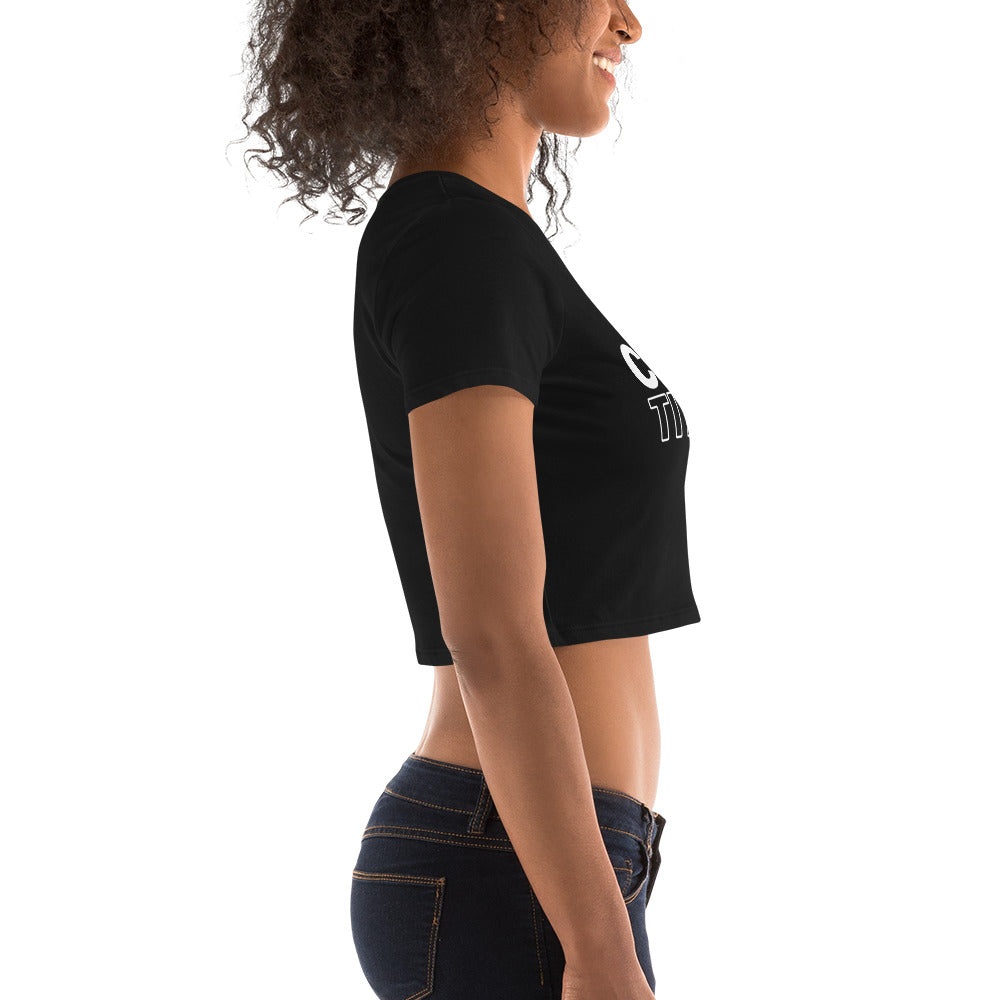 CHIN UP TITS OUT - Women’s Crop Tee Black/White