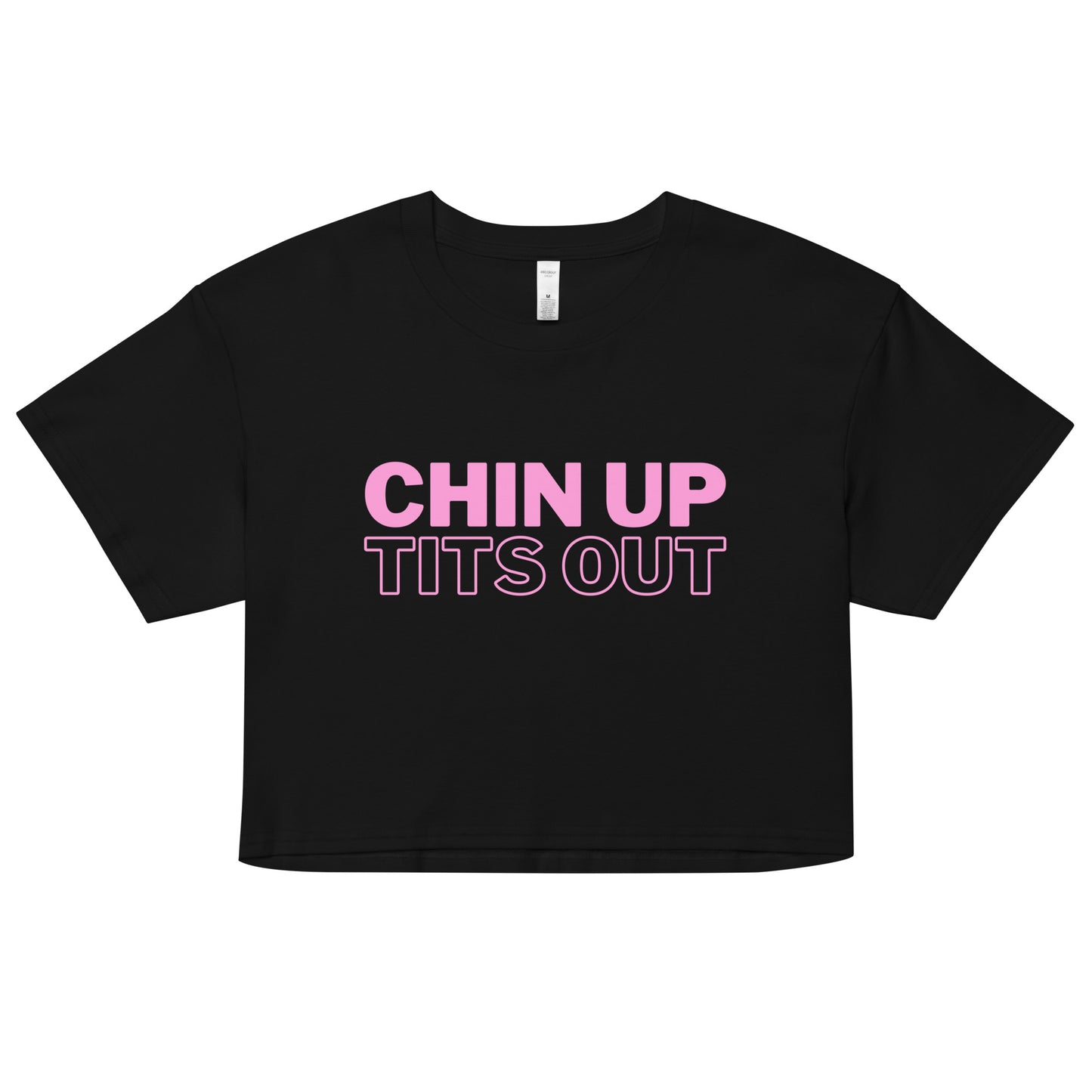 CHIN UP TITS OUT - Women's Relaxed Fit Crop Top Black/White/Pink