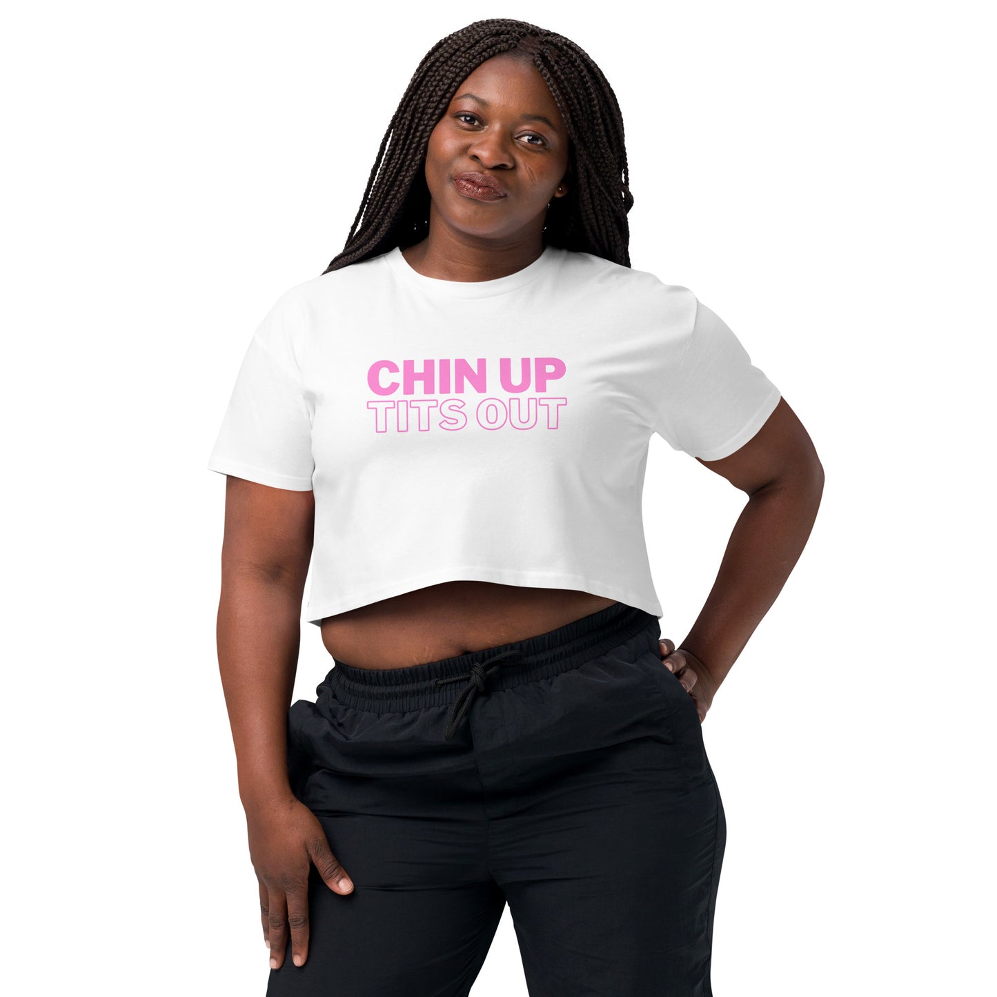 CHIN UP TITS OUT - Women's Relaxed Fit Crop Top Black/White/Pink