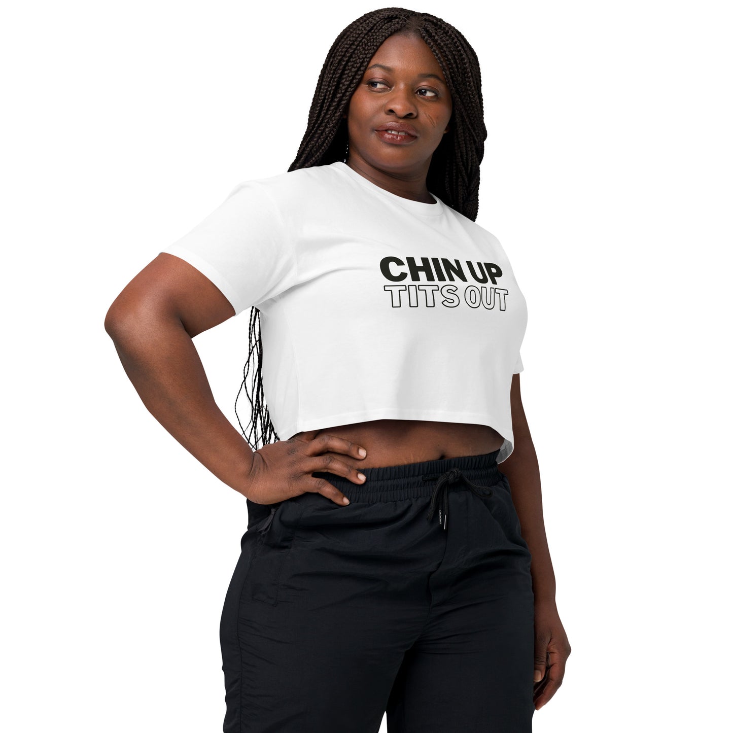 CHIN UP TITS OUT - Women's Relaxed Fit Crop Top White/Black